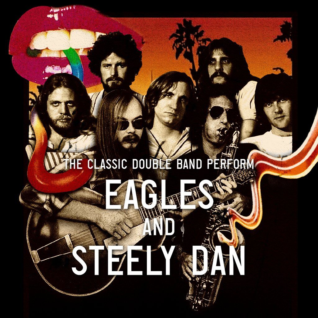 Classic Double Band: Eagles and Steely Dan
