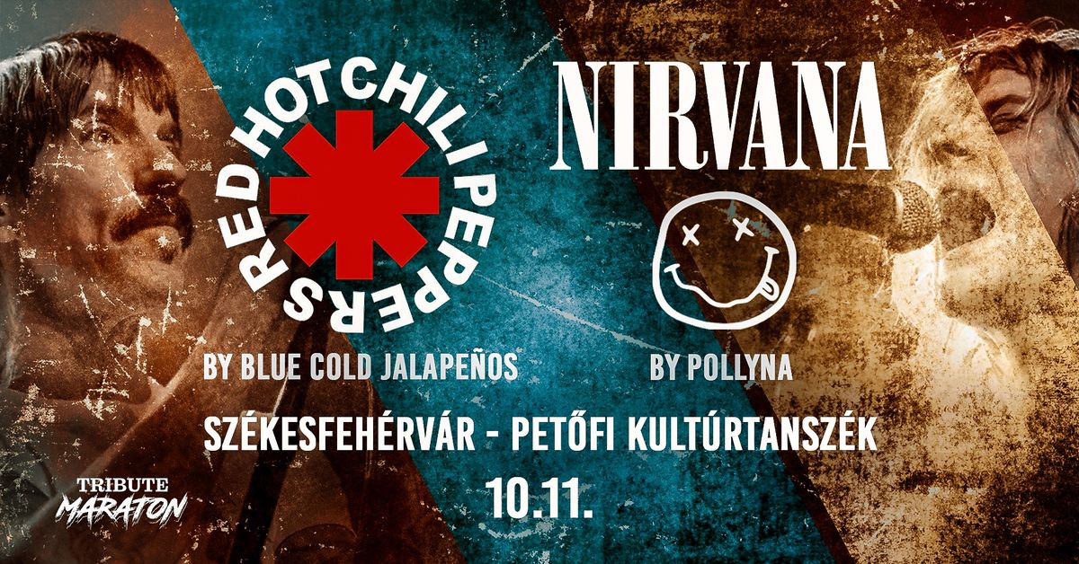 Nirvana by Pollyna, RHCP by Blue Cold Jalape\u00f1os \ud83d\udca5 Sz\u00e9kesfeh\u00e9rv\u00e1r