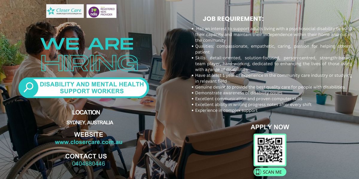 We're Hiring! Disability and Mental Health Support Workers