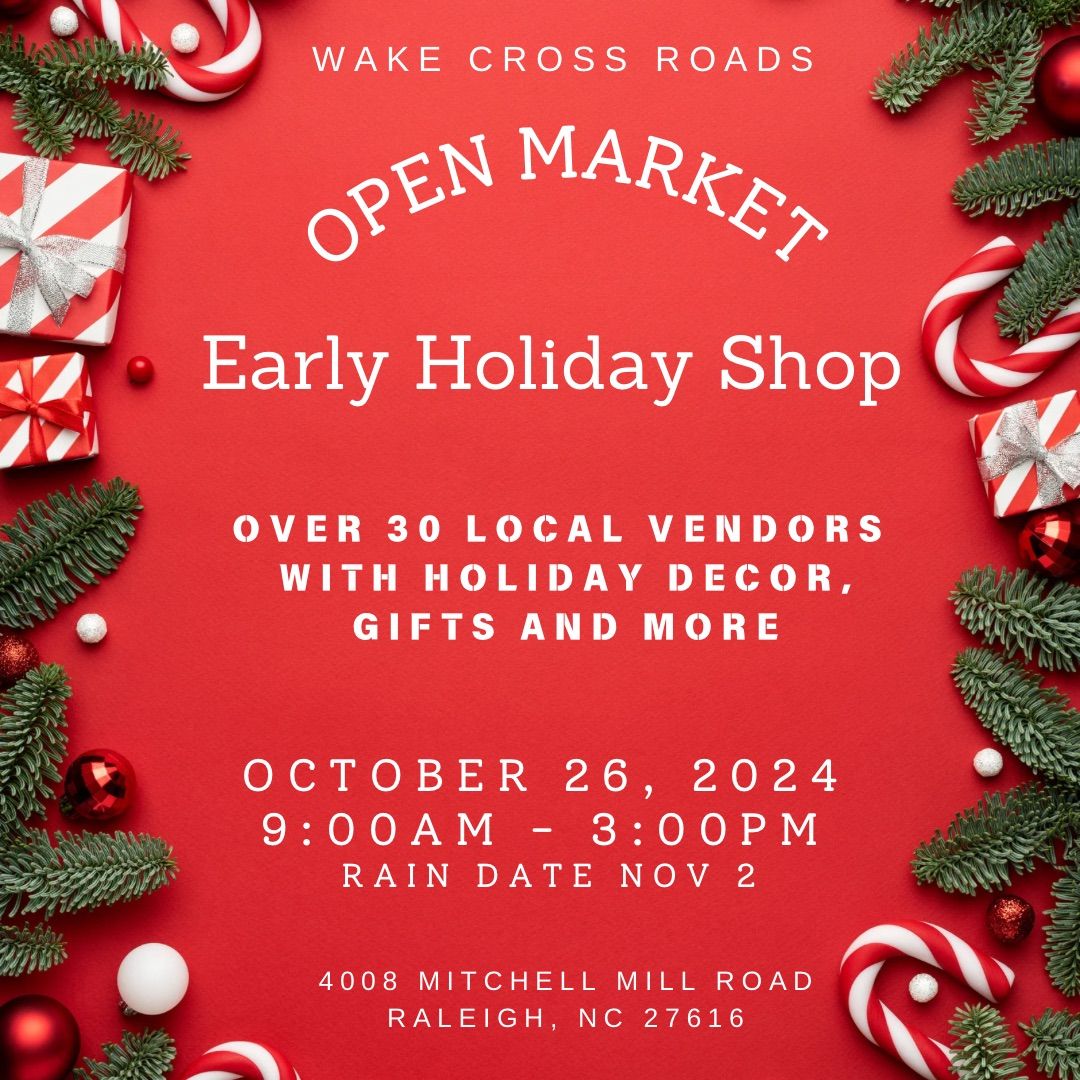 Open Market Early Holiday Shop 2024