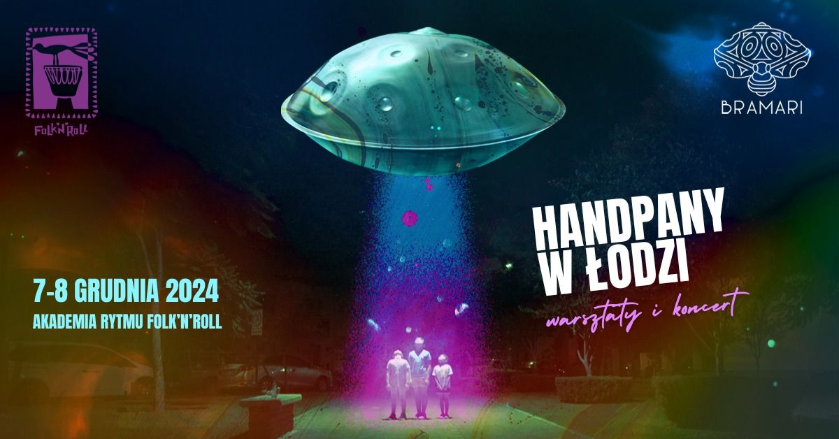 Handpany w \u0141odzi - warsztaty wprowadzaj\u0105ce i koncert (BRASKA)