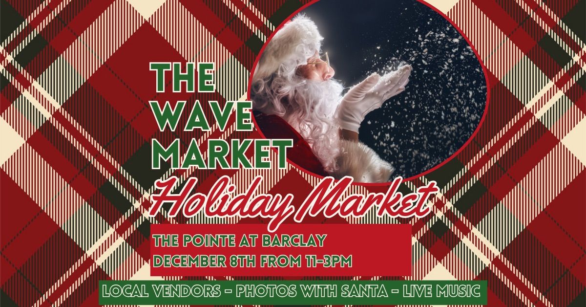 Holiday Market @ The Pointe at Barclay