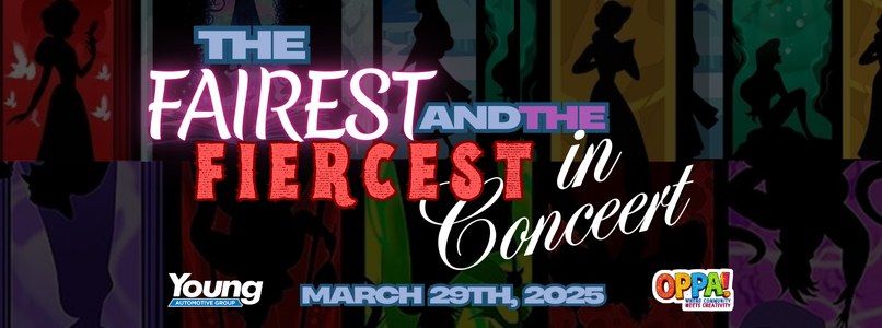 \u2728 The Fairest and the Fiercest \u2013 A Family-Friendly Concert Experience! \u2728