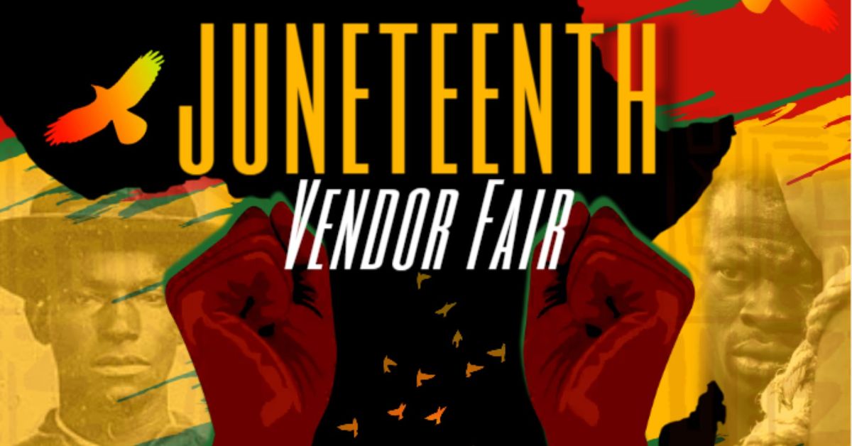 Juneteenth Vendor Fair