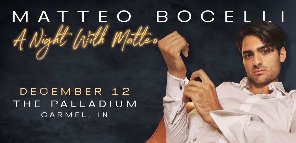 Matteo Bocelli: A Night with Matteo