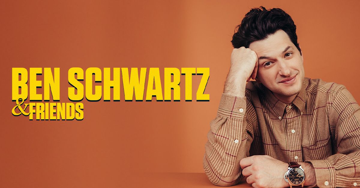 Ben Schwartz & Friends