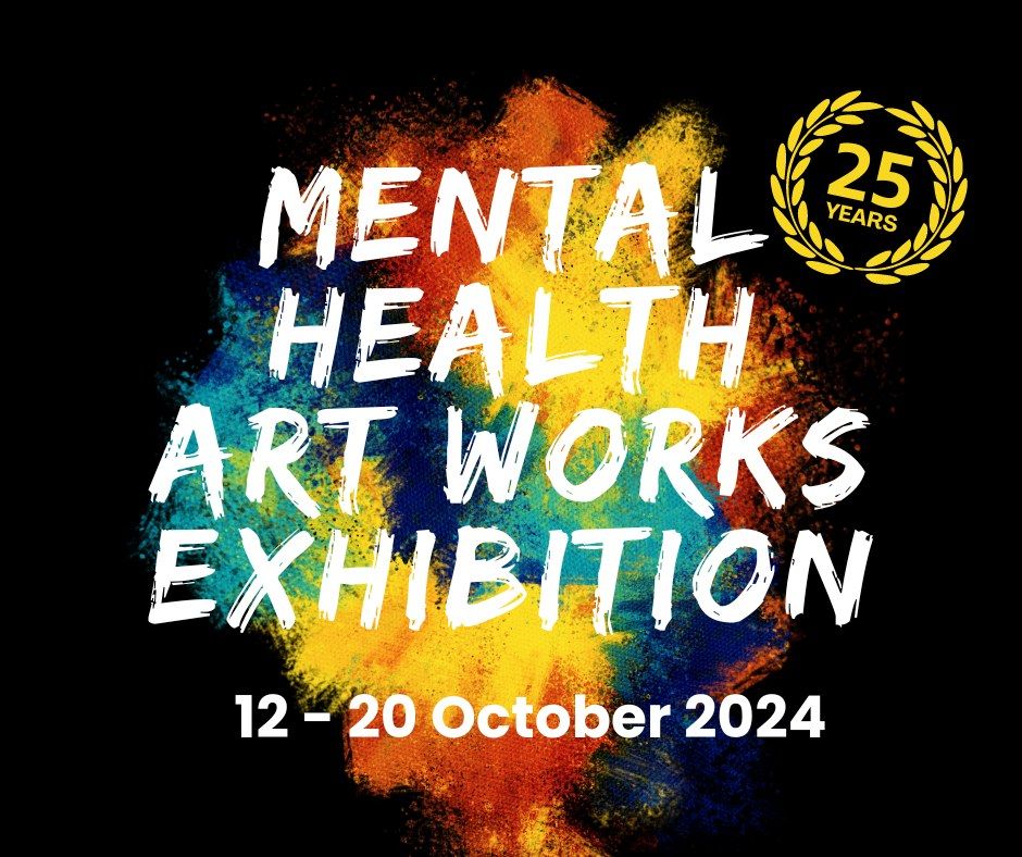 25th Annual Mental Health Artworks Exhibition