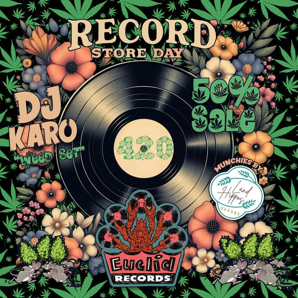 Record Store Day 2024 the WEEDIAN RSD! 420! Friendly! 