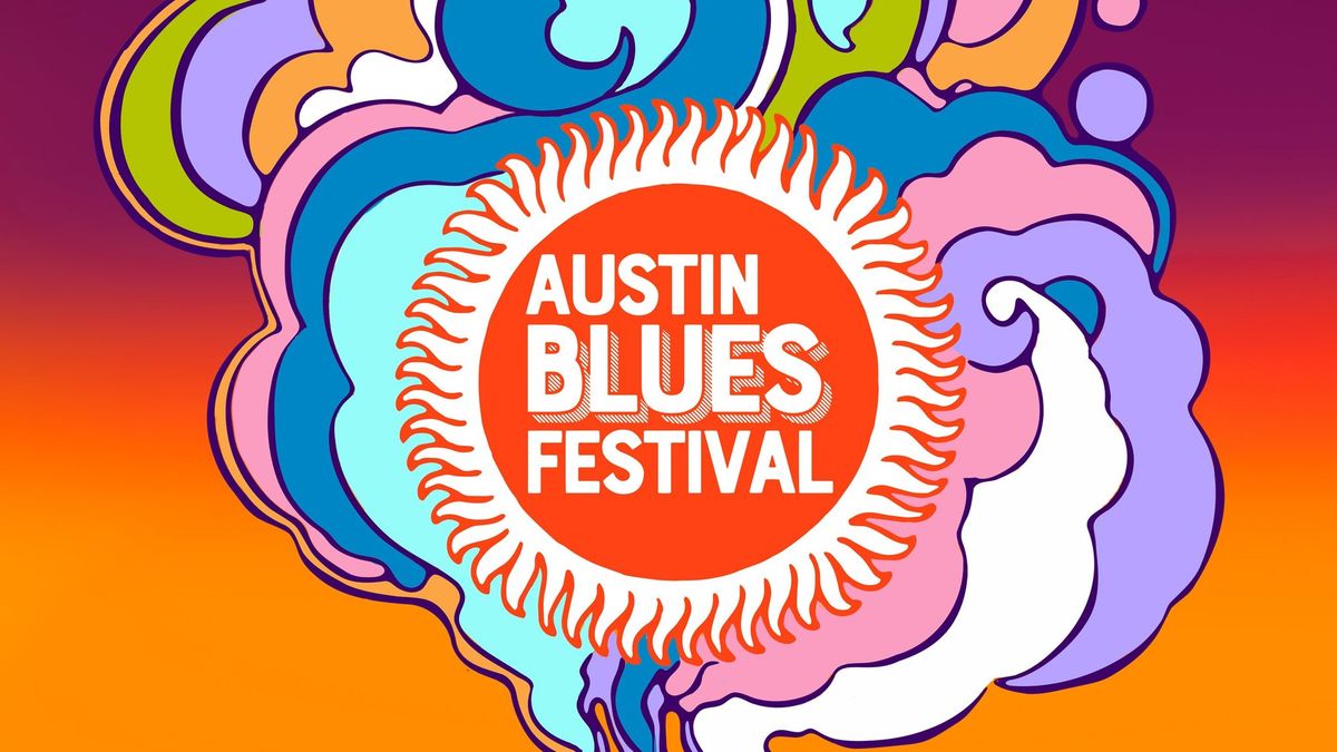 Antone's 50th Anniversary Presents: Austin Blues Festival