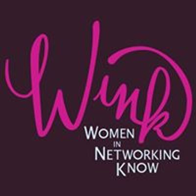 WINK  Women In Networking Know