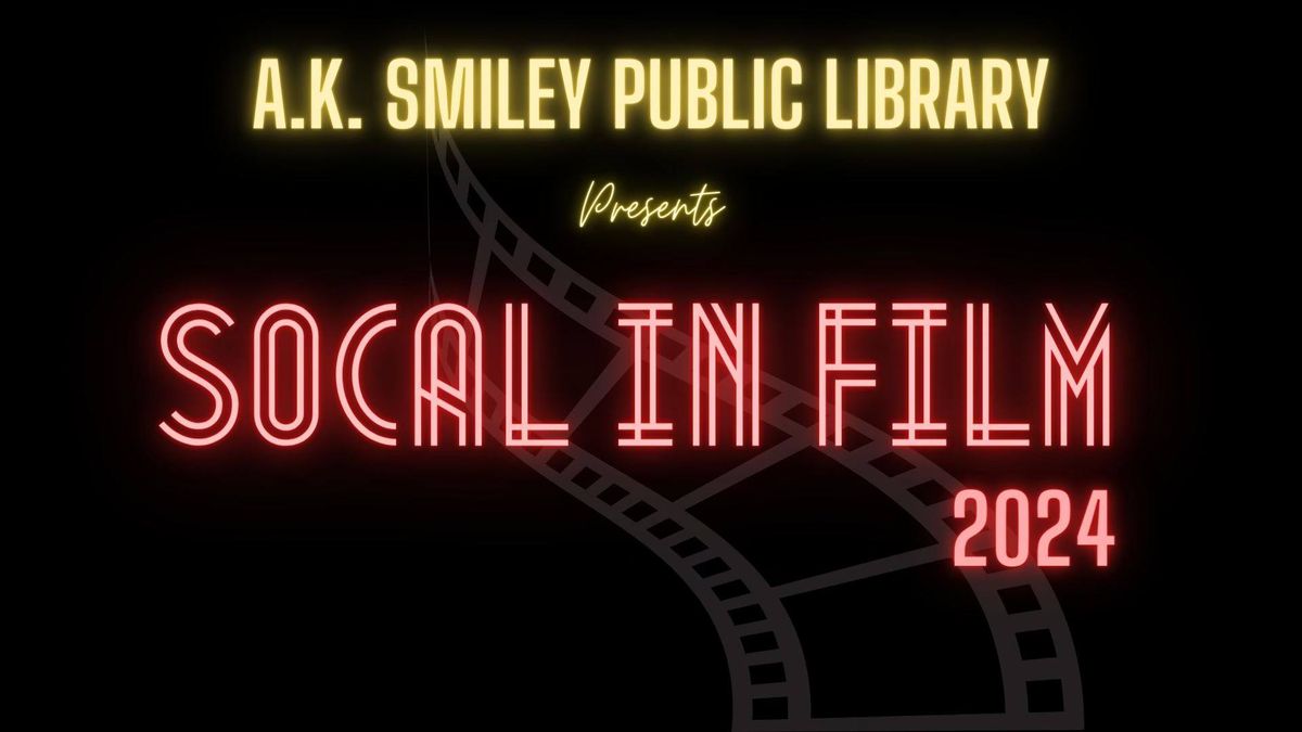 Southern California in Film - Free Film Series!