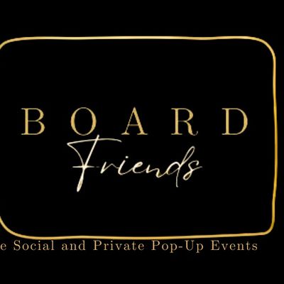 Board Friends Events