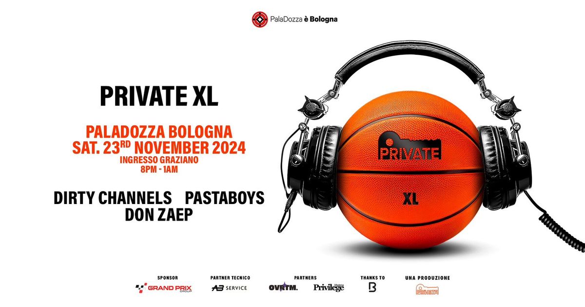 Private XL | PalaDozza Bologna