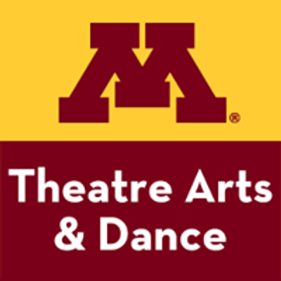 University of Minnesota Theatre Arts & Dance