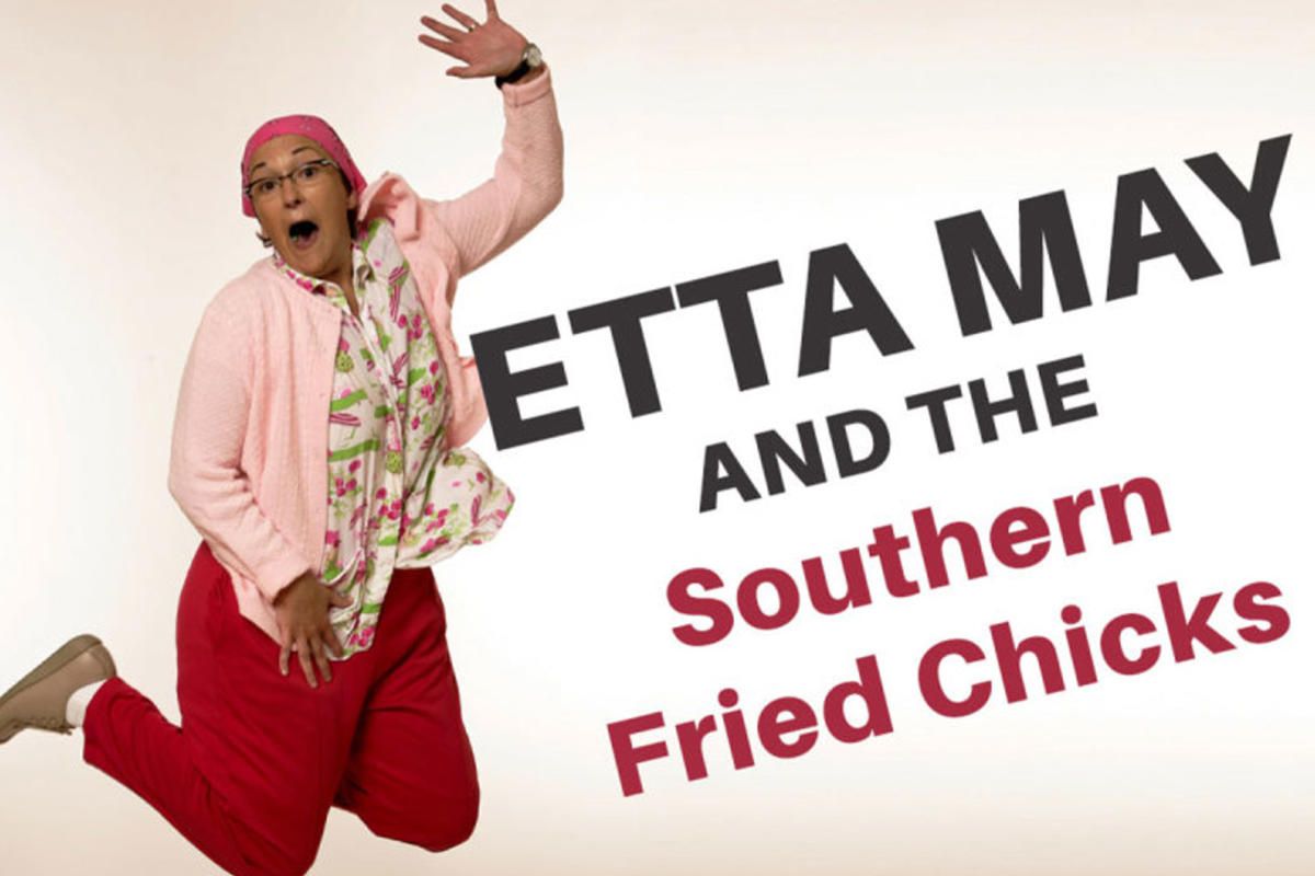 Etta May & The Southern Fried Chicks