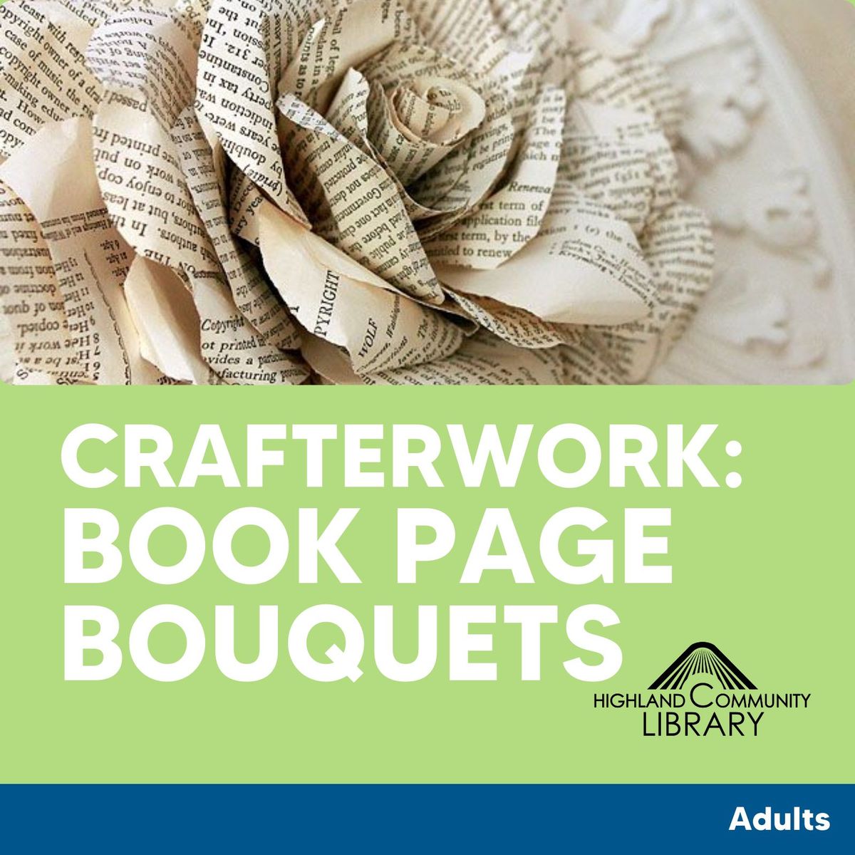 Crafterwork: Book Page Bouquets