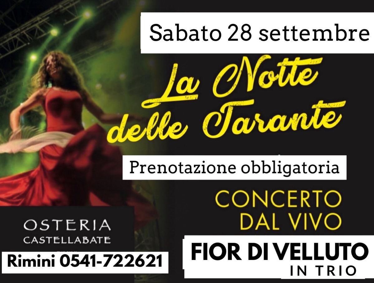 Sabato 28 settembre a Rimini  ?La Notte delle Tarante ?