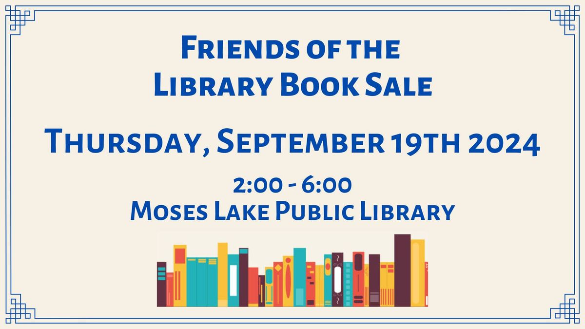 Friends of the Moses Lake Library Book Sale