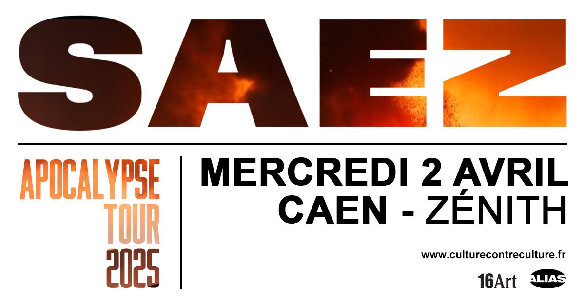 SAEZ- Apocalypse Tour 2025- MERCREDI 2 AVRIL 2025-CAEN