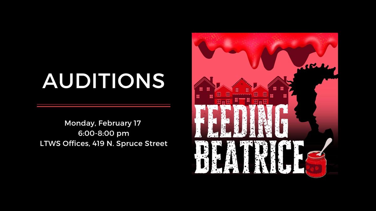 Auditions: Feeding Beatrice