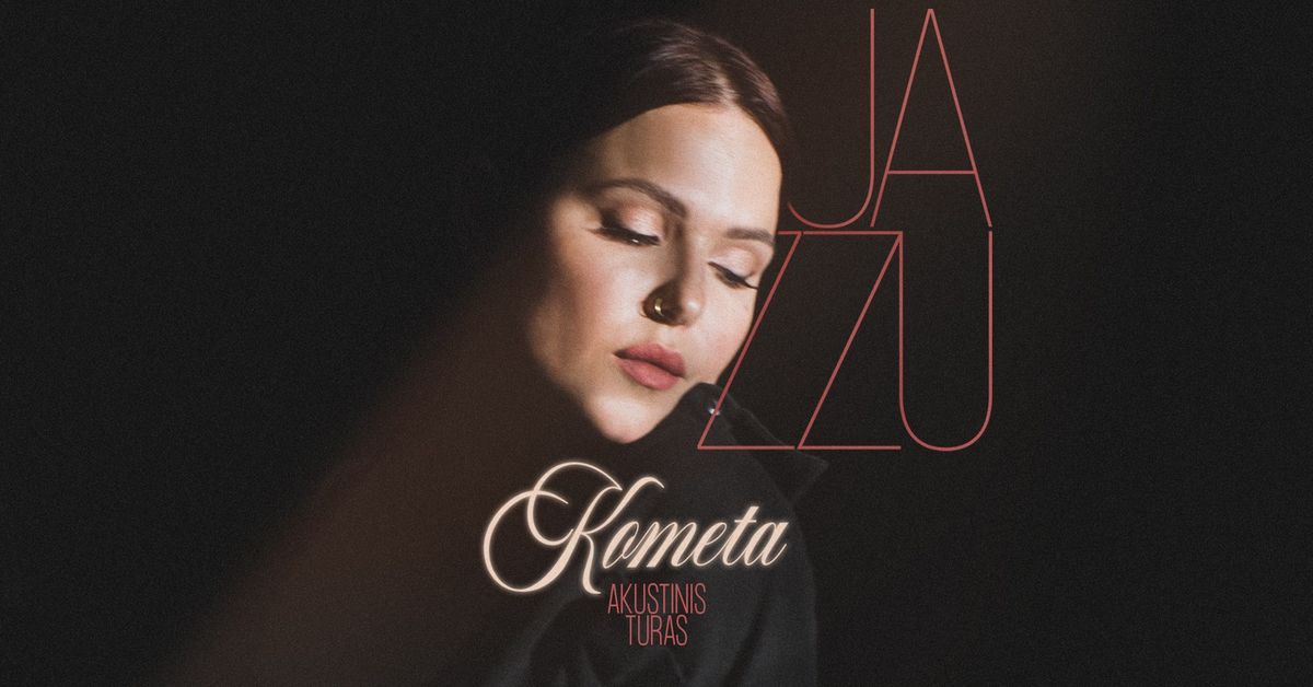 Jazzu Kometa | Alytus