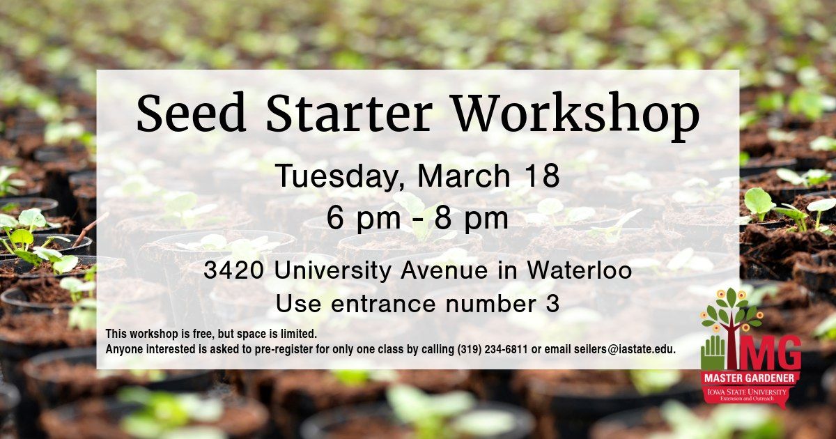 Seed Starter Workshop