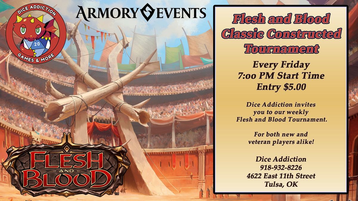 Friday Night Flesh and Blood Armory: Classic Constructed