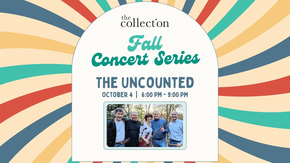 Fall Concert Series- The Uncounted