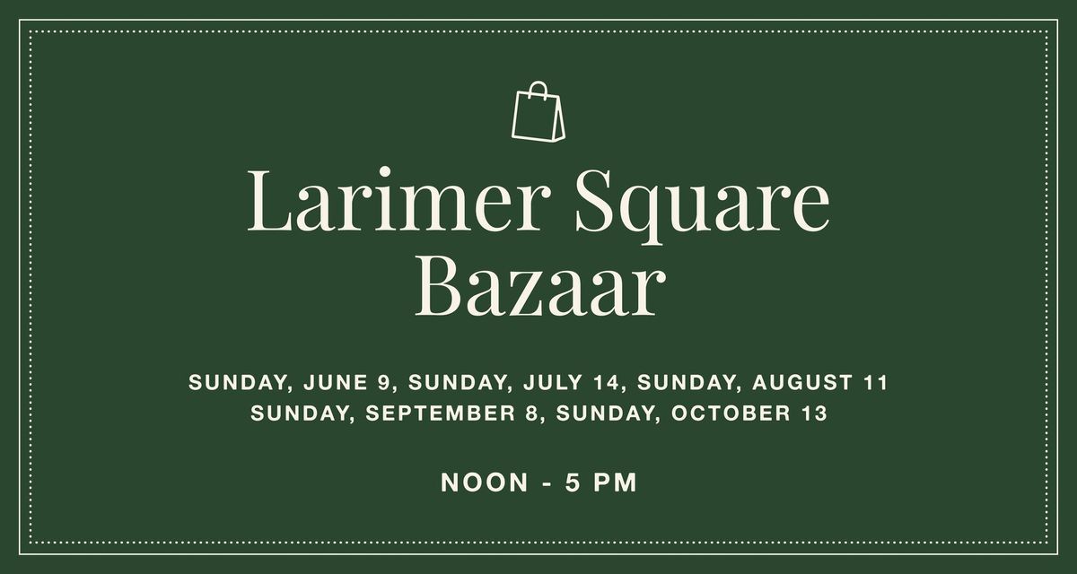 Larimer Square Bazaar