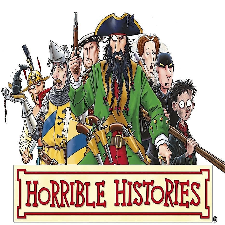 Horrible Histories 2, 26-29 May 2026, AGES 8-14 (\u00a3200)