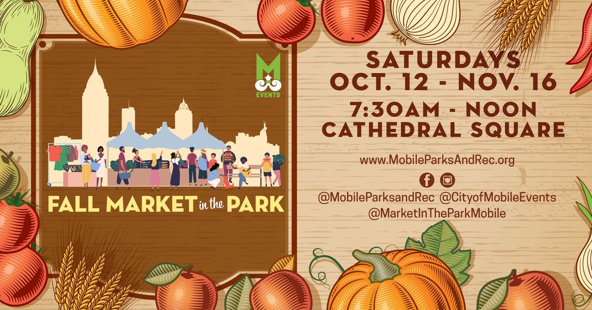 Market in the Park - Fall Season 2024