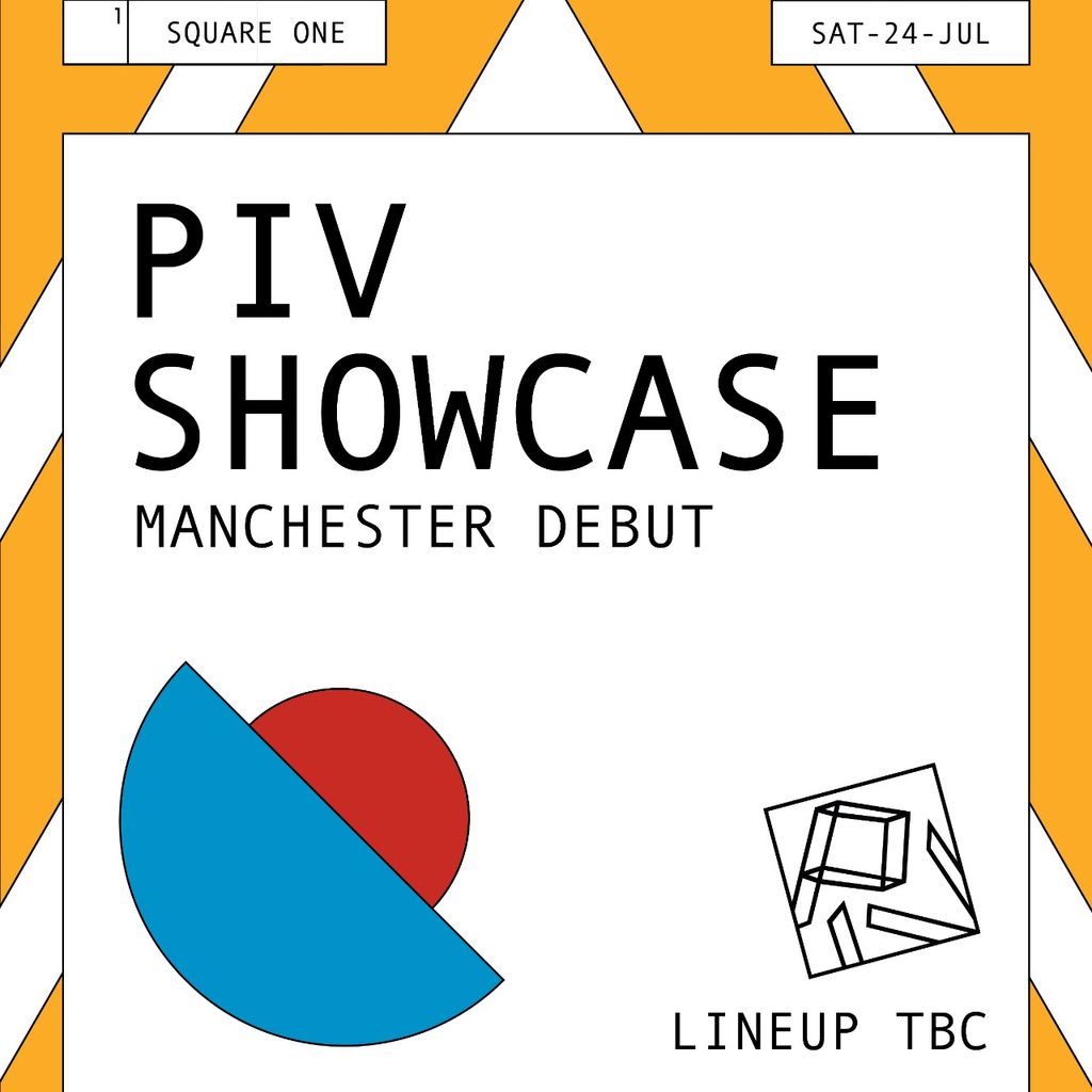 PIV Debut Manchester Showcase