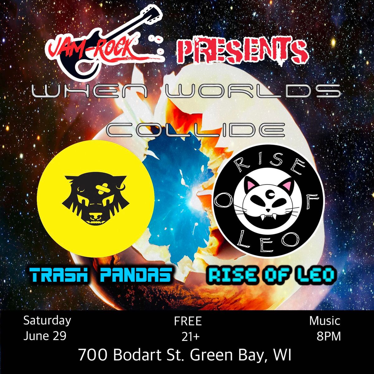 Jam-Rock Presents: Rise of Leo (CHI) and Trash Pandas  (GB)