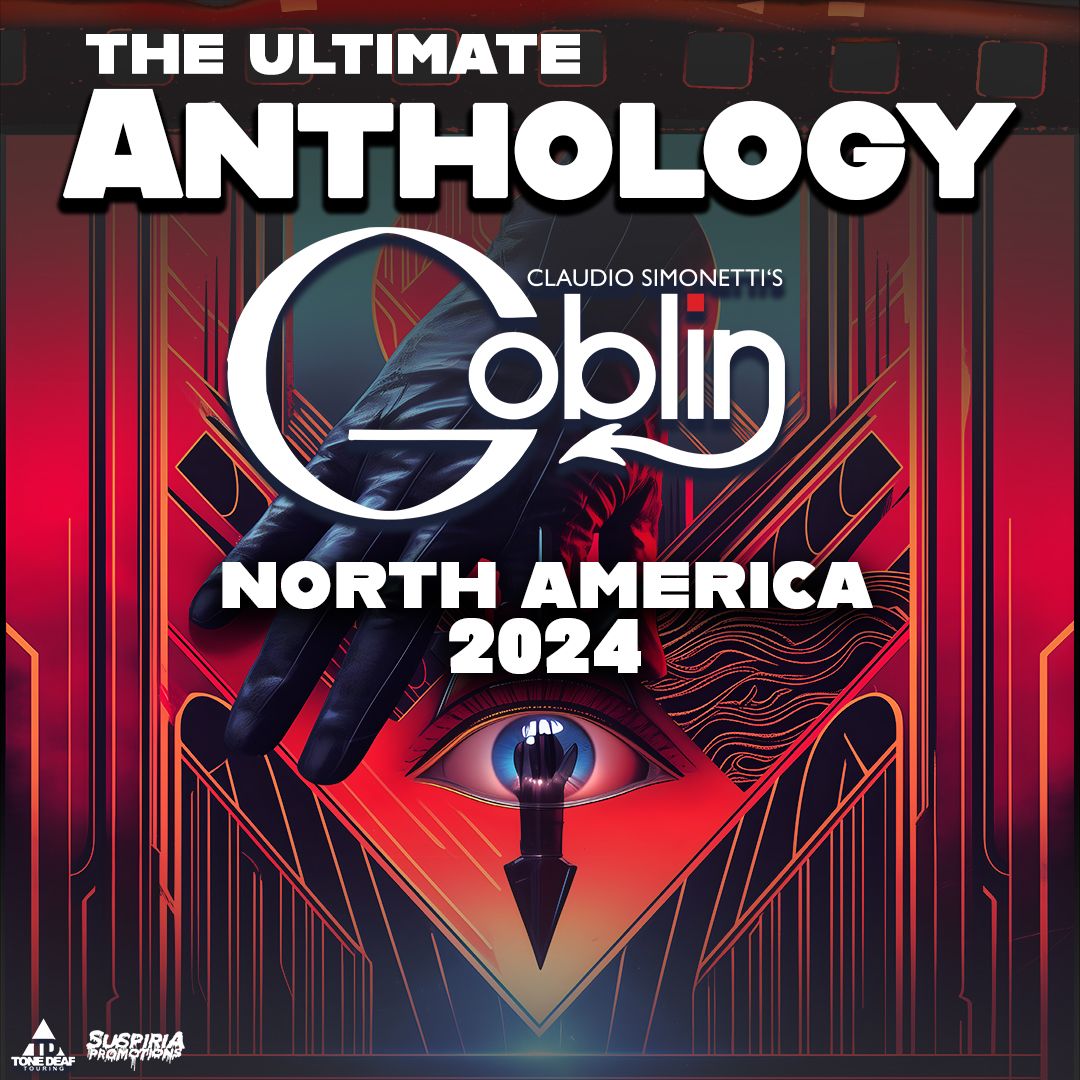 Claudio Simonetti's GOBLIN - Performing ANTHOLOGY 