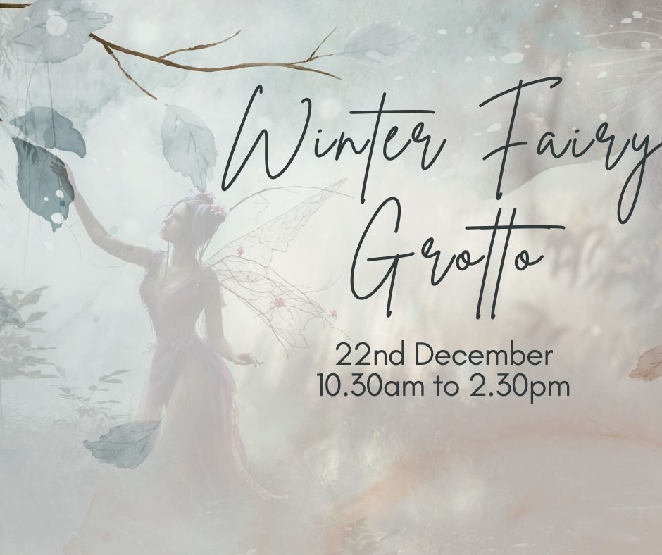 Winter Fairy Grotto & Solstice Celebration- For Families