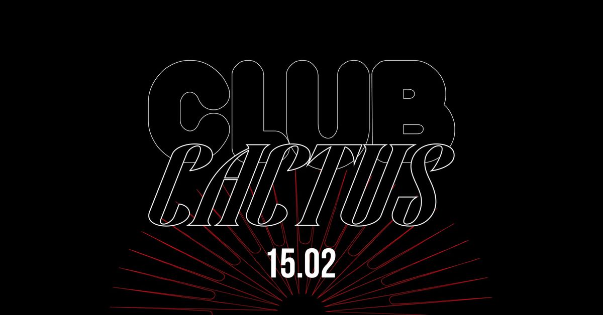 Erol Alkan \u2022 Nosedrip \u2022 <Club Cactus> \u2022 Cactus Brugge