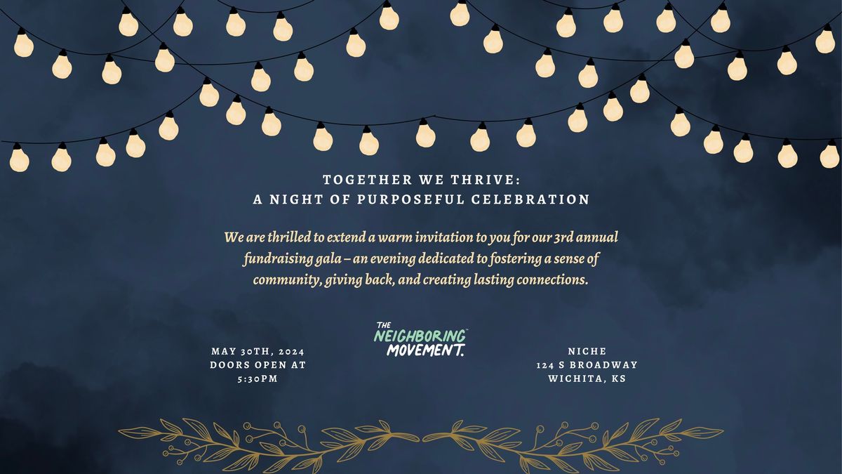 'Together We Thrive: A Night of Purposeful Celebration' 3rd Annual Fundraising Gala