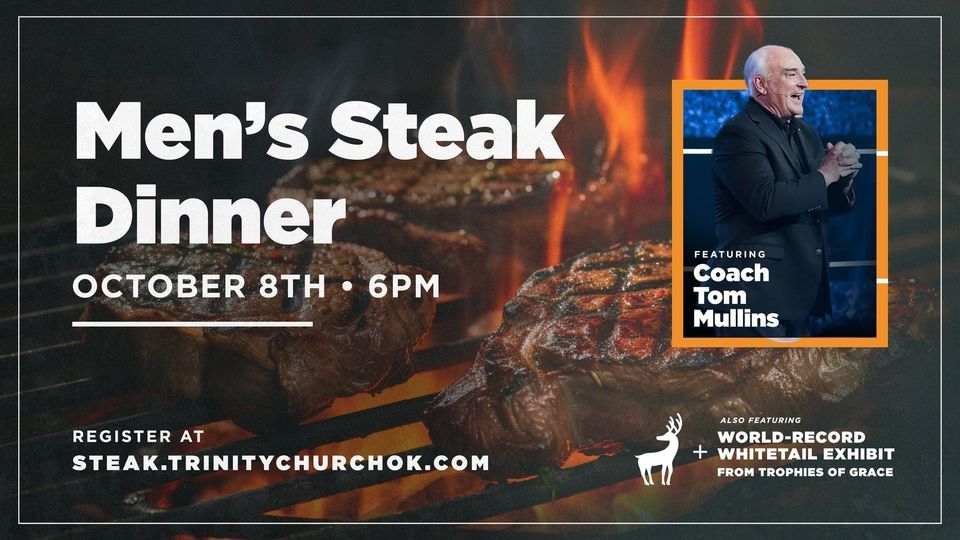 Men's Steak Dinner