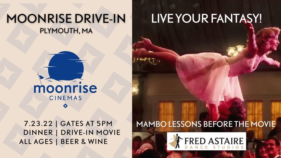 Mambo Lessons and Dirty Dancing at Moonrise: the Plymouth Drive-in