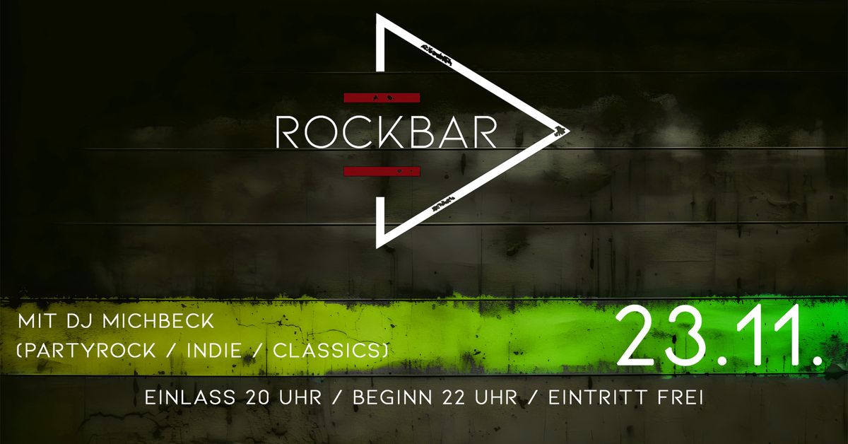 Rockbar mit Dj Michbeck