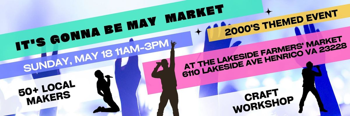 It's Gonna be May Market 