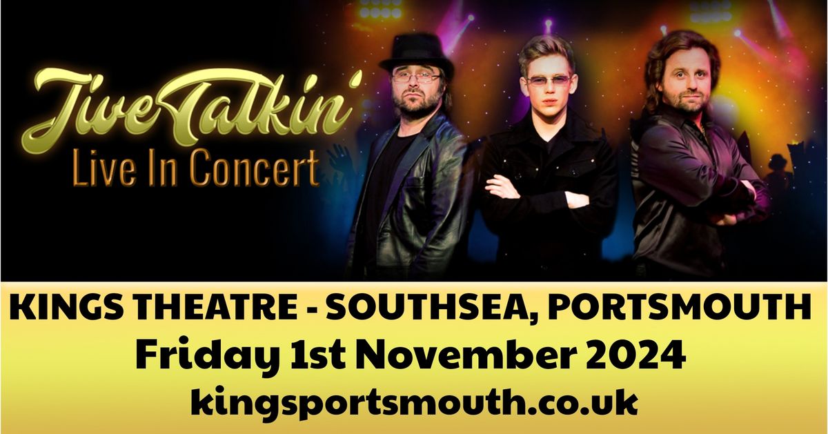 Jive Talkin' are coming to the Kings Theatre in Southsea