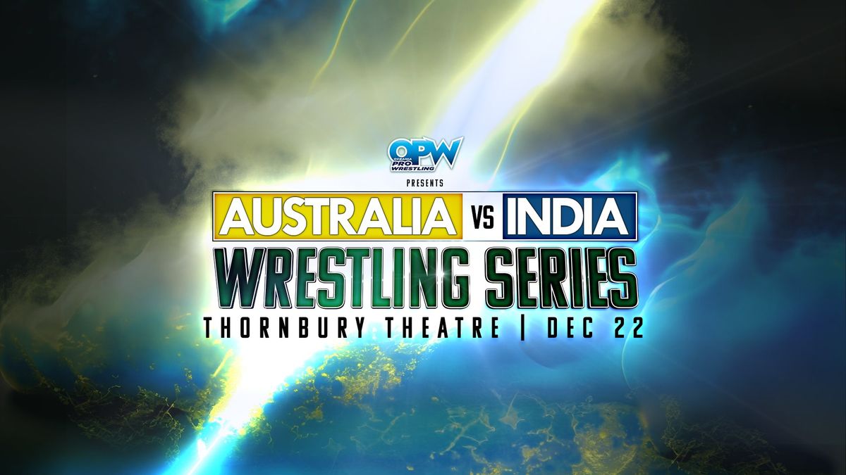 The Wrestling Series | Australia vs. India