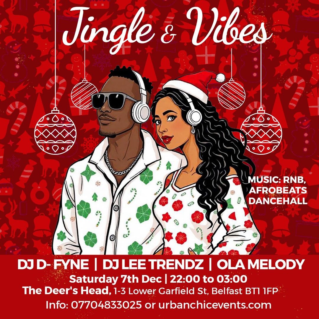 Jingle & Vibes Saturday 7th Dec