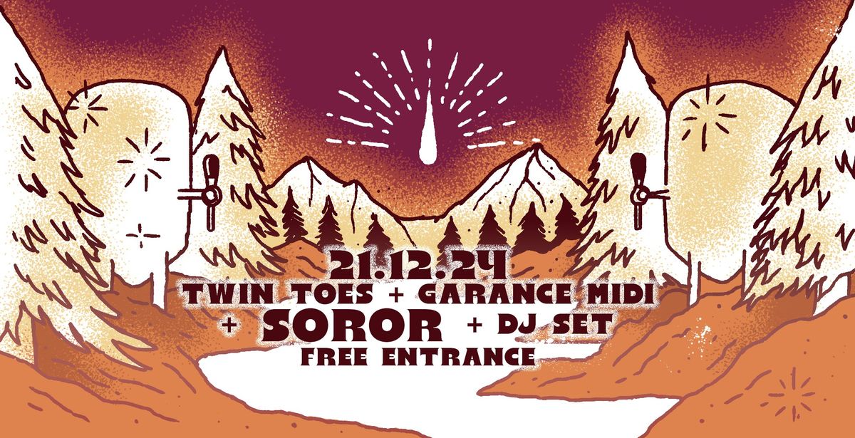 CHRISTMAS PARTY : SOROR + Garance Midi + Twin Toes (FREE ENTRANCE) @LA SOURCE BEER CO