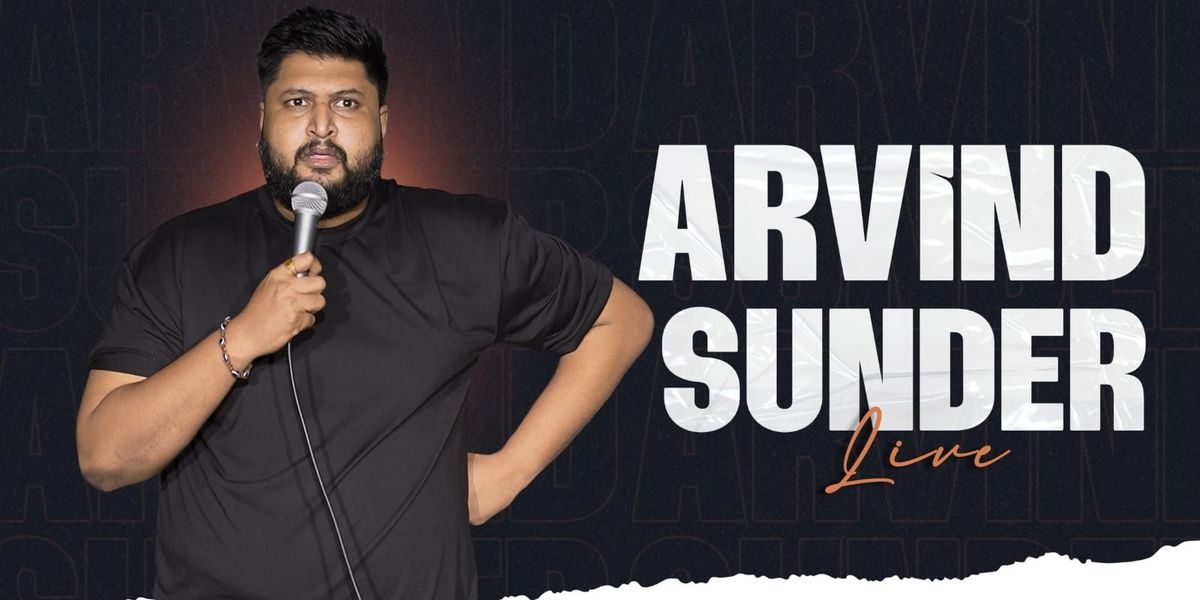 Arvind Sunder Live