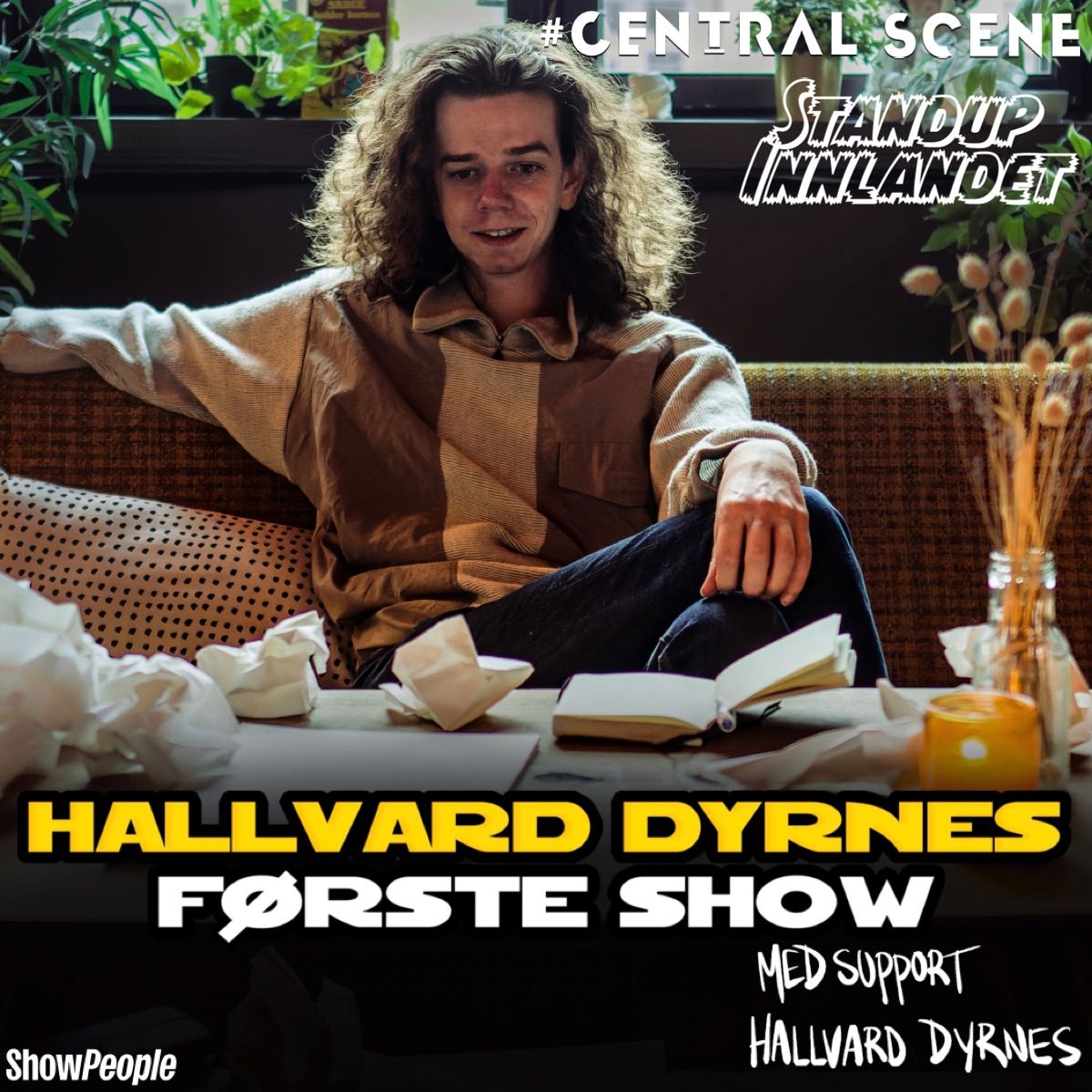 Hallvard Dyrnes kommer til Central Scene!!