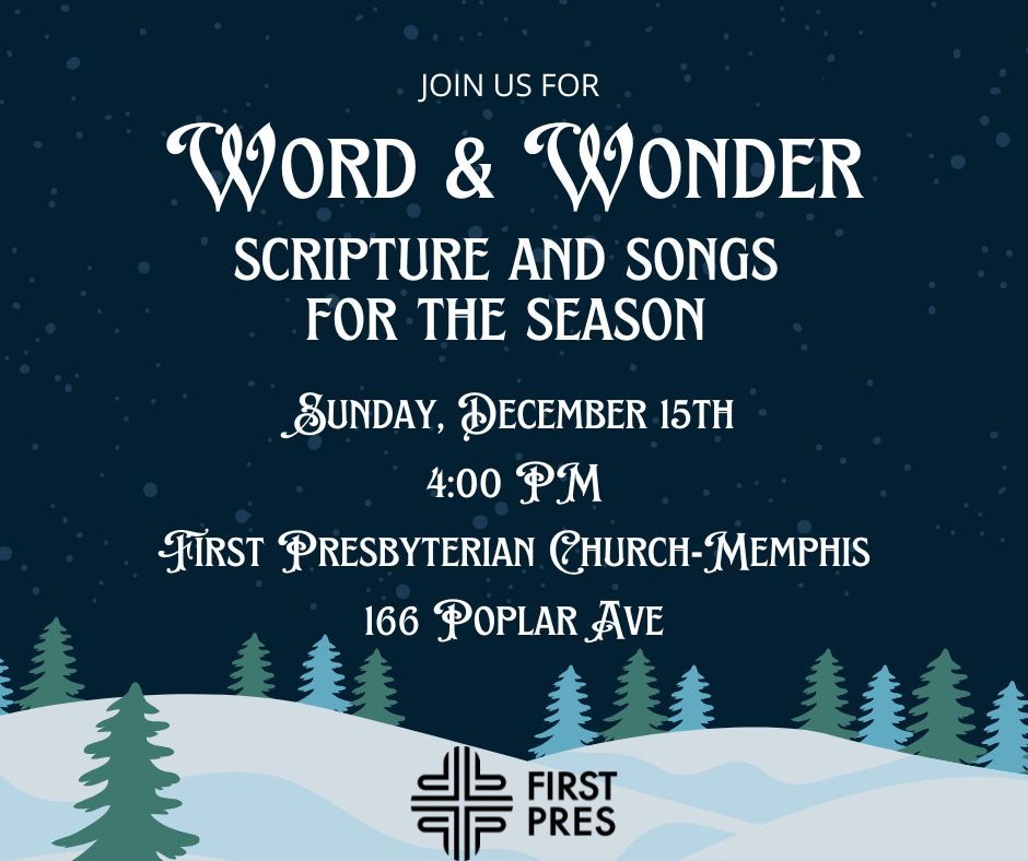 Word and Wonder: Scipture and Songs For the Season