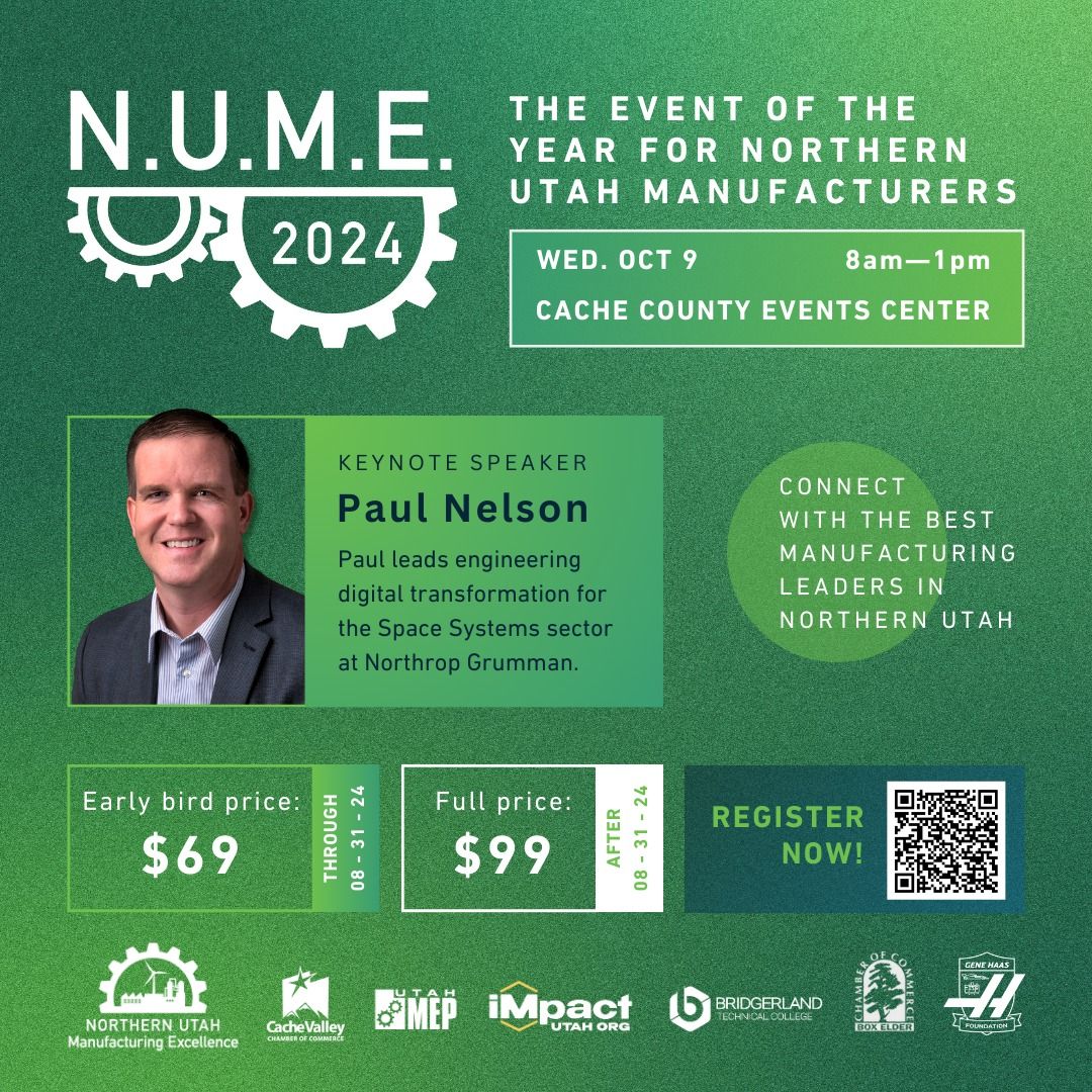 NUME 2024 Conference - Northern Utah Manufacturing Excellence