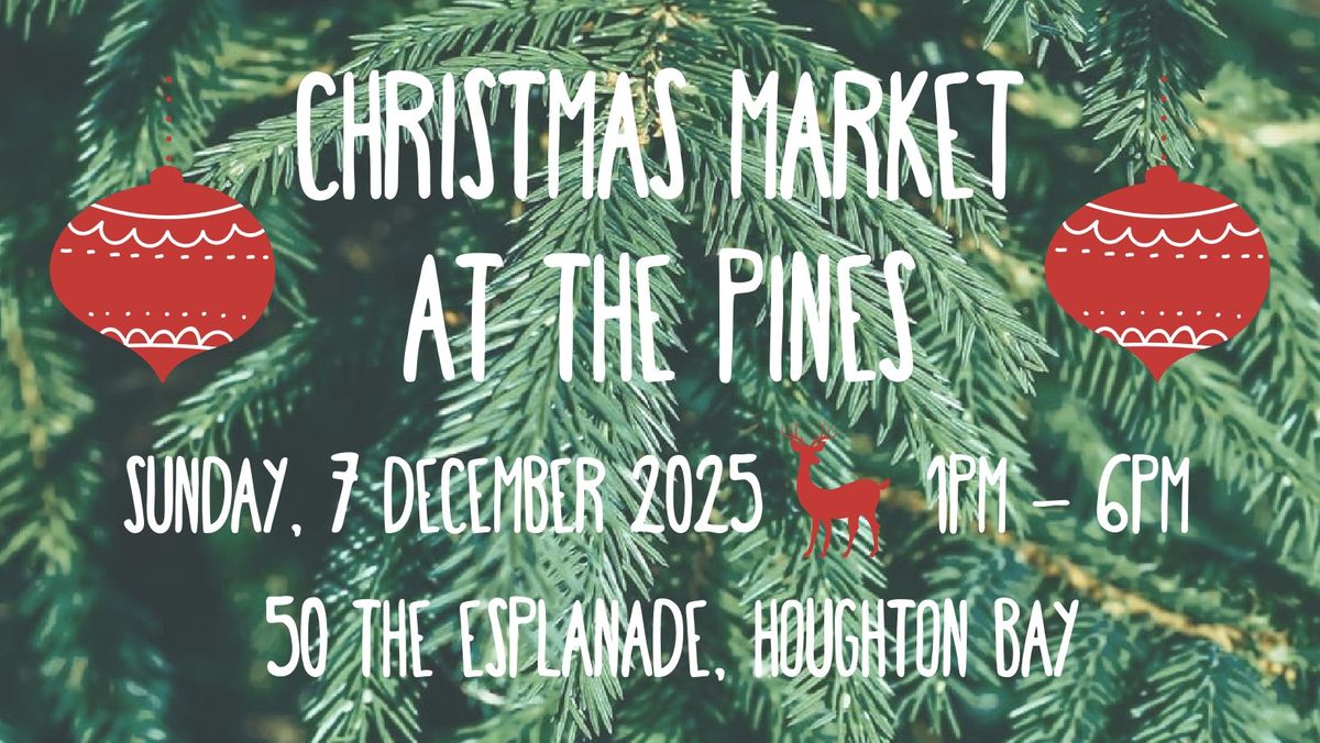 Christmas Market at The Pines!